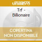Trf - Billionaire cd