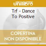 Trf - Dance To Positive cd
