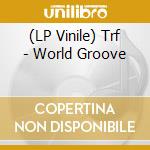 (LP Vinile) Trf - World Groove vinile