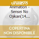 Animation - Sensei No Ojikan(14 Jikanme) cd