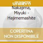 Nakajima, Miyuki - Hajimemashite cd
