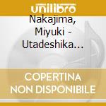 Nakajima, Miyuki - Utadeshika Ienai cd