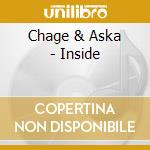 Chage & Aska - Inside cd musicale di Chage & Aska