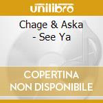 Chage & Aska - See Ya cd