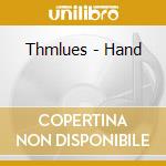 Thmlues - Hand cd