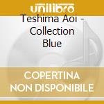 Teshima Aoi - Collection Blue cd