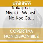 Nakajima, Miyuki - Watashi No Koe Ga Kikoemasuka cd