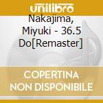 Nakajima, Miyuki - 36.5 Do[Remaster] cd