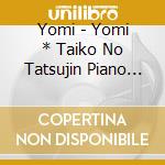 Yomi - Yomi * Taiko No Tatsujin Piano Collection (Oni) cd musicale