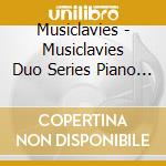 Musiclavies - Musiclavies Duo Series Piano Violin cd musicale