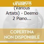 (Various Artists) - Deemo 2 Piano Collection cd