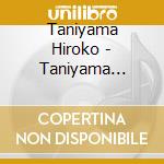 Taniyama Hiroko - Taniyama Hiroko No Piano Album cd