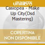 Casiopea - Make Up City(Dsd Mastering) cd