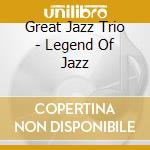 Great Jazz Trio - Legend Of Jazz cd