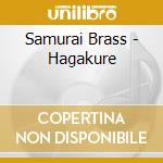 Samurai Brass - Hagakure cd