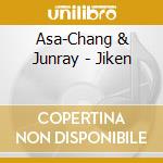Asa-Chang & Junray - Jiken cd