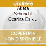 Aketa Schuricht Ocarina En - Amurai Nippon Blues cd