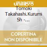 Tomoki Takahashi.Kurumi Sh - Reconfirmation cd