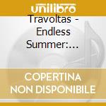 Travoltas - Endless Summer: Travolta'S Party cd musicale