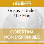 Gusus - Under The Flag cd