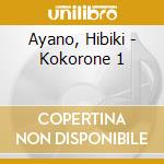 Ayano, Hibiki - Kokorone 1 cd