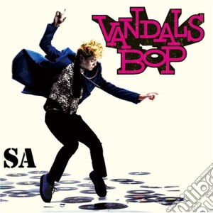 Sa - Vandals Bop!! cd musicale