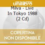 Milva - Live In Tokyo 1988 (2 Cd) cd