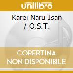 Karei Naru Isan / O.S.T. cd