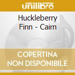 Huckleberry Finn - Cairn cd