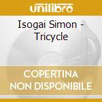 Isogai Simon - Tricycle cd musicale di Isogai Simon