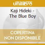 Kaji Hideki - The Blue Boy