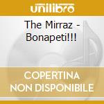 The Mirraz - Bonapeti!!! cd