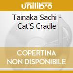 Tainaka Sachi - Cat'S Cradle cd