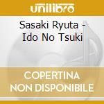 Sasaki Ryuta - Ido No Tsuki cd