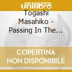 Togashi Masahiko - Passing In The Silence cd musicale di Togashi Masahiko