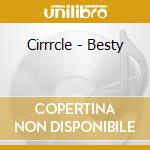 Cirrrcle - Besty cd