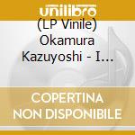 (LP Vinile) Okamura Kazuyoshi - I Miss Your Fire/Haru.Hakudaku vinile
