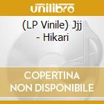 (LP Vinile) Jjj - Hikari vinile