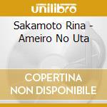 Sakamoto Rina - Ameiro No Uta cd