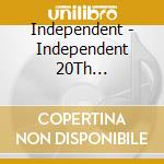 Independent - Independent 20Th Anniversary All Dub Plate Mix cd