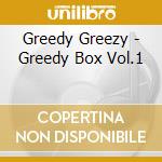 Greedy Greezy - Greedy Box Vol.1 cd