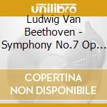 Ludwig Van Beethoven - Symphony No.7 Op 92 In La (1812) cd