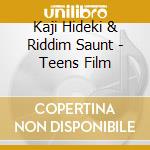 Kaji Hideki & Riddim Saunt - Teens Film cd