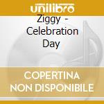 Ziggy - Celebration Day cd