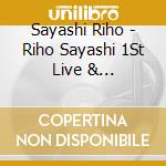 Sayashi Riho - Riho Sayashi 1St Live & Documentary-Daybreak- (3 Blu-Ray) cd