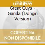 Great Guys - Ganda (Dongin Version) cd