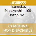 Tsuruoka, Masayoshi - 100 Dozen No Koi-Amore Mio-/Takasebune Bojo cd