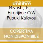 Miyoshi, Eiji - Hitorijime C/W Fubuki Kaikyou cd