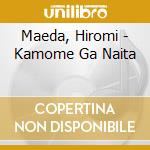 Maeda, Hiromi - Kamome Ga Naita cd