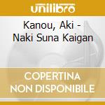 Kanou, Aki - Naki Suna Kaigan cd